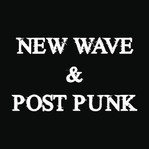 New Wave & Post Punk